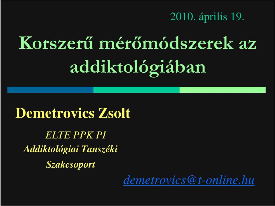 Demetrovics Zsolt ELTE PPK PI