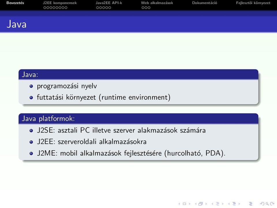 szerver alakmazások számára J2EE: szerveroldali