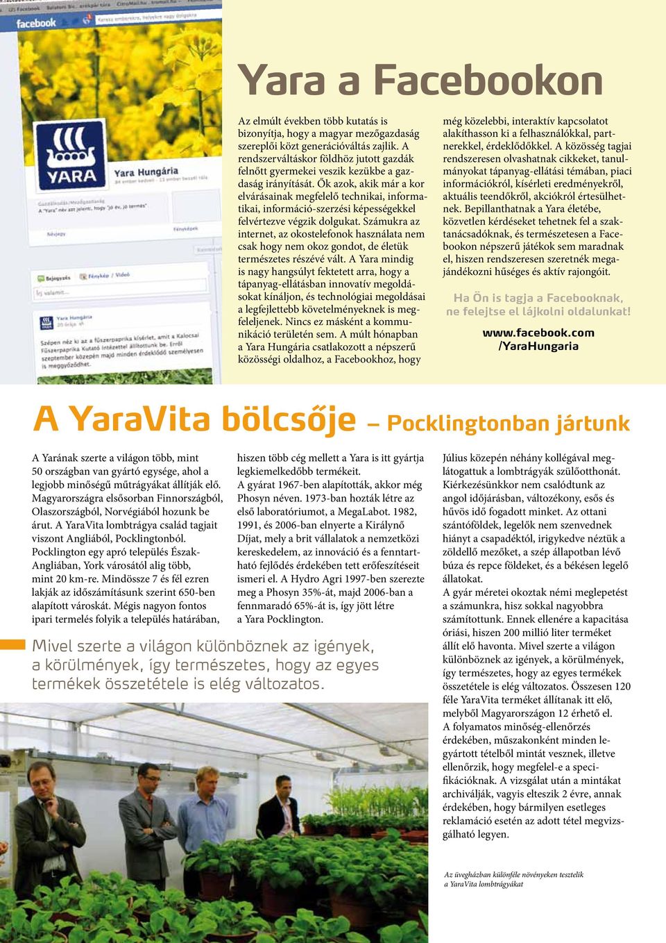 Ők azok, akik már a kor elvárásainak megfelelő technikai, informatikai, információ-szerzési képességekkel felvértezve végzik dolgukat.