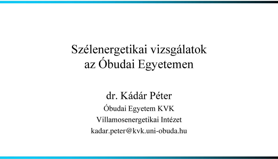 Kádár Péter Óbudai Egyetem KVK