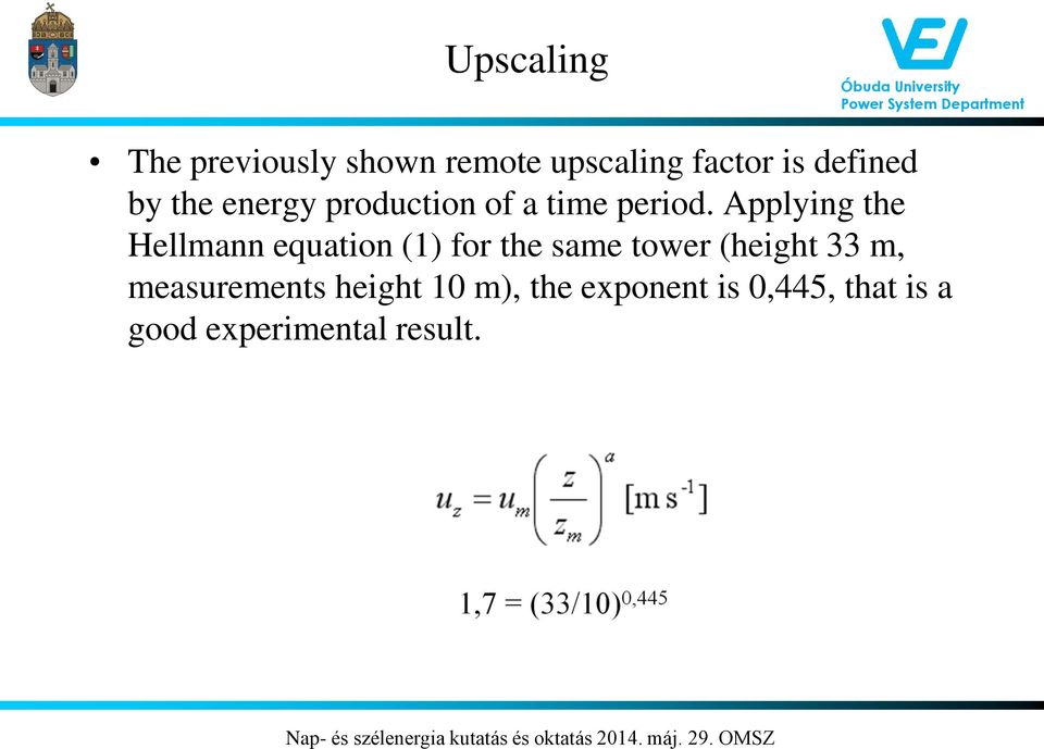 Applying the Hellmann equation (1) for the same tower (height 33