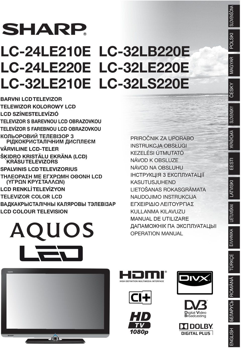 ΚΡΥΣΤΑΛΛΩΝ) LCD RENKLİ TELEVİZYON TELEVIZOR COLOR LCD ВАДКАКРЫСТАЛІЧНЫ КАЛЯРОВЫ ТЭЛЕВІЗАР LCD COLOUR TELEVISION PRIROČNIK ZA UPORABO INSTRUKCJA OBSŁUGI KEZELÉSI ÚTMUTATÓ NÁVOD K OBSLUZE NÁVOD NA