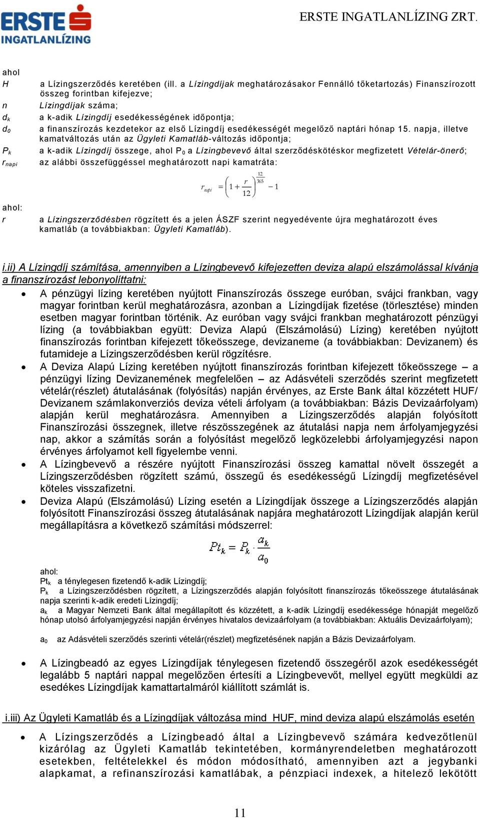 Lízingdíj esedékességét megelőző naptári hónap 15.
