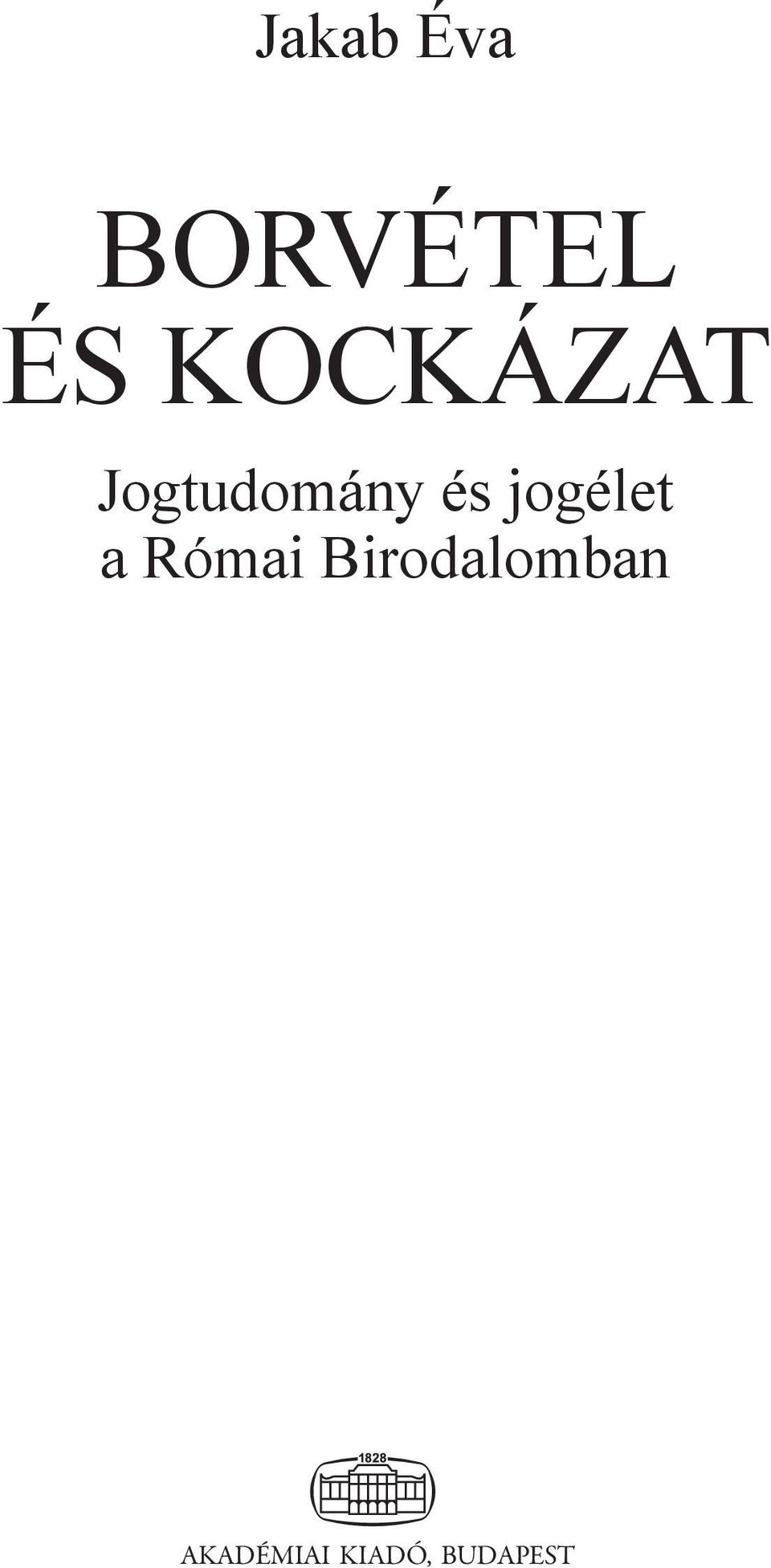 jogélet a Római