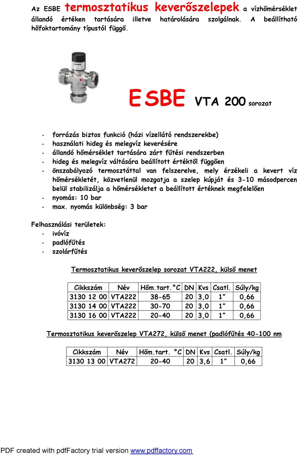 ESBE termékek 2009 (A teljes katalógus a oldalról letölthető) - PDF  Ingyenes letöltés