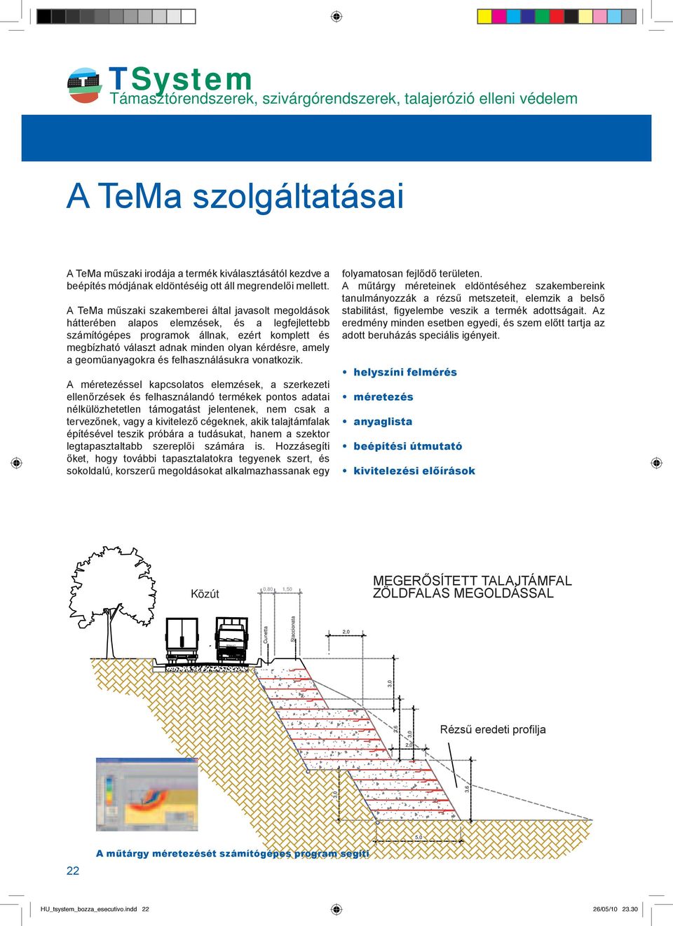amely a geoműanyagokra és felhasználásukra vonatkozik.