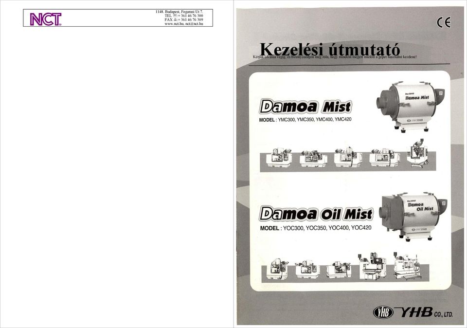 bizonyosodjon meg róla, hogy