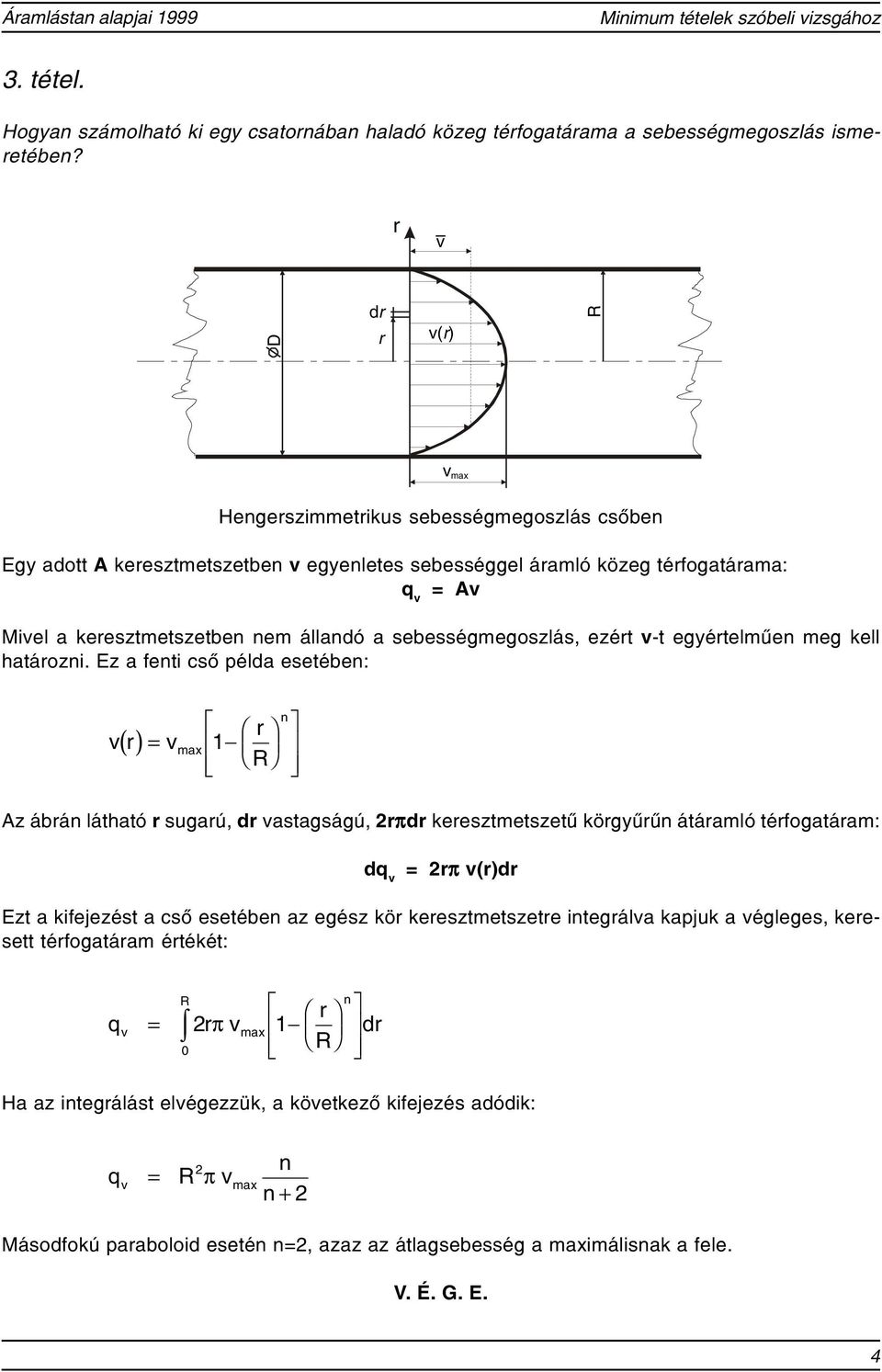 eért -t egértelmûen meg kell határoni.