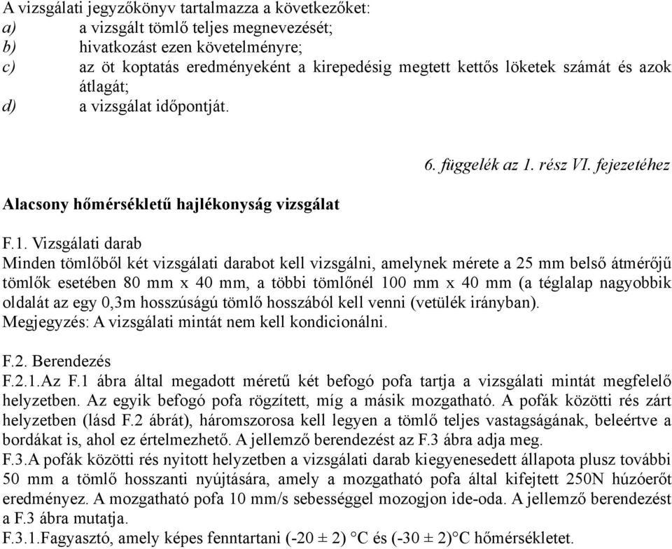 rész VI. fejezetéhez F.1.