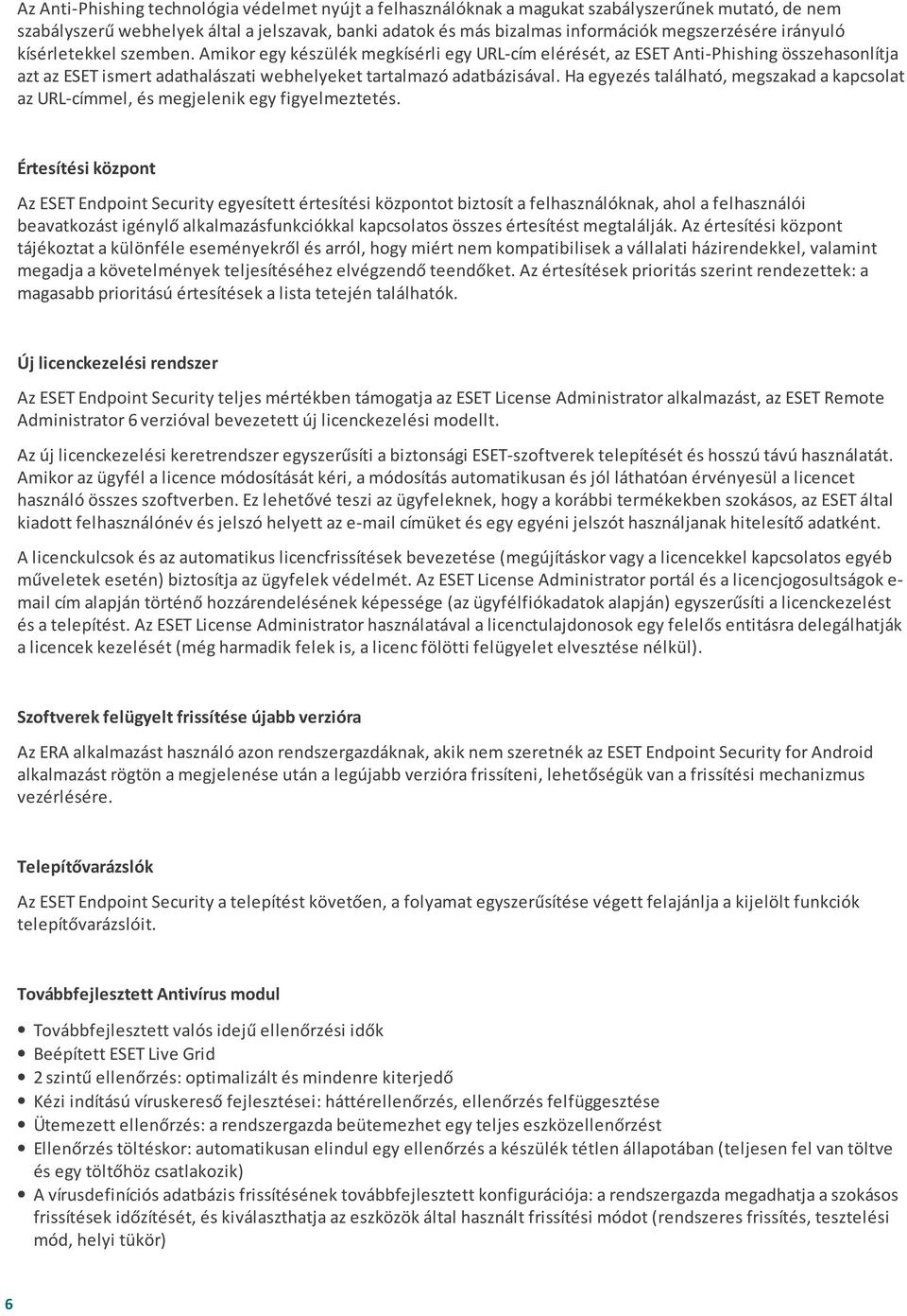 Ha egyezés található, megszakad a kapcsolat az URL-címmel, és megjelenik egy figyelmeztetés.