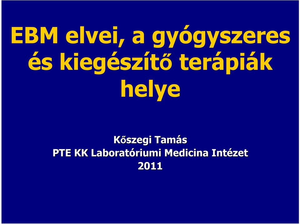 Kőszegi Tamás PTE KK