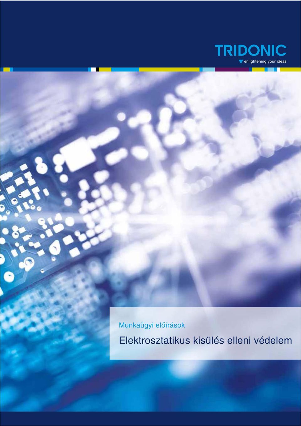 Munkaügyi elõírások. Elektrosztatikus kisülés elleni védelem - PDF Free  Download