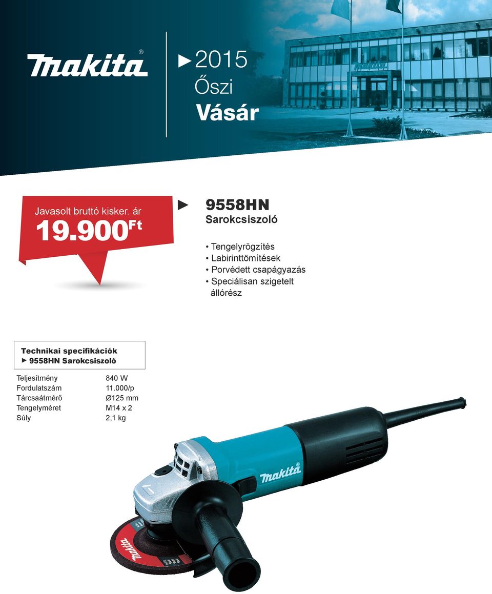 000/p Tárcsaátmérő Ø125 mm Tengelyméret M14 x 2 Súly 2,1