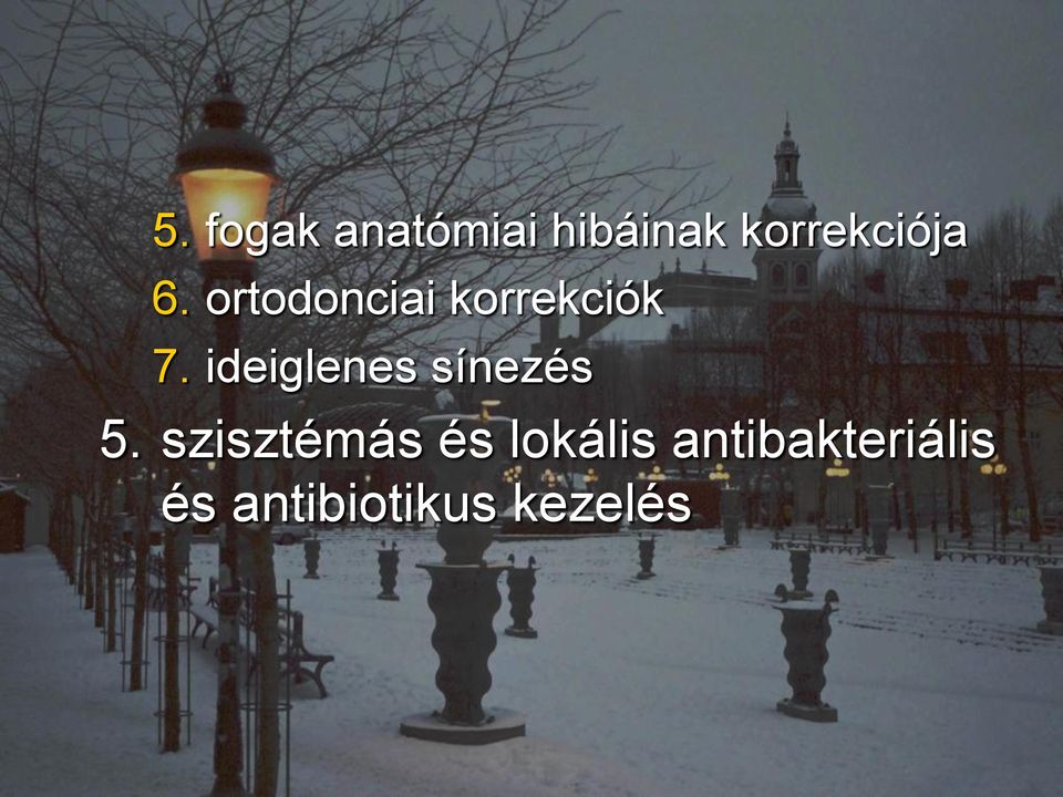 ortodonciai korrekciók 7.