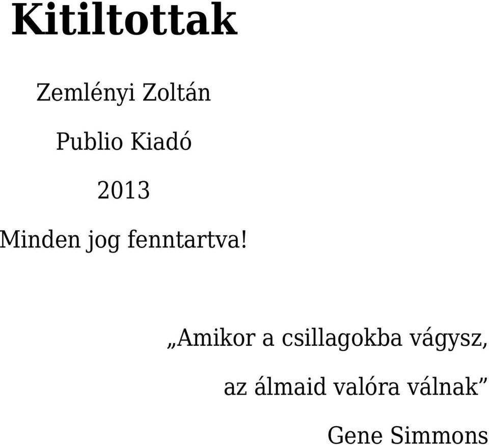 fenntartva!