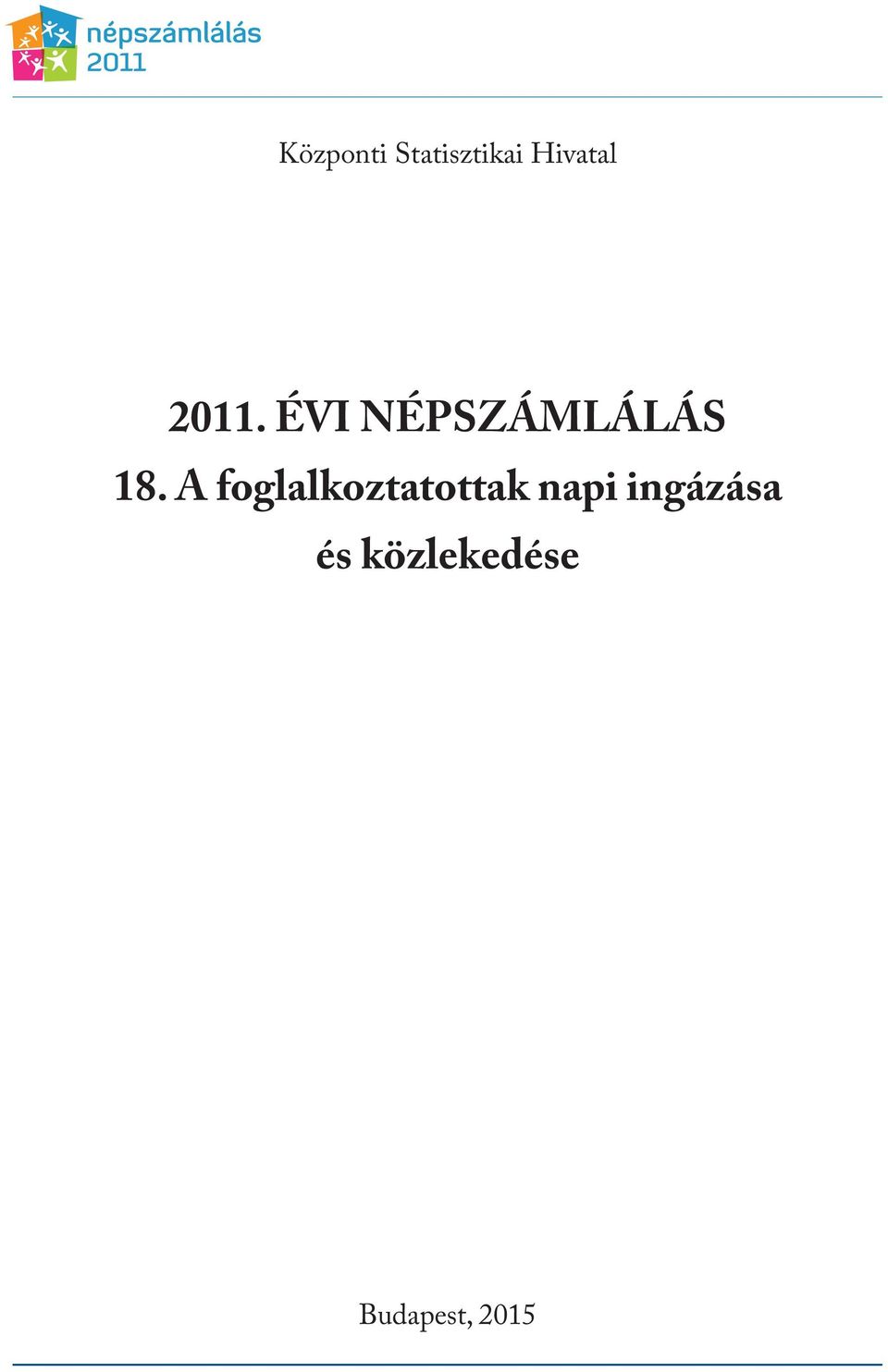 A foglalkoztatottak napi