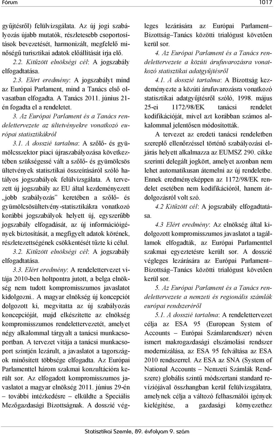 június 21-