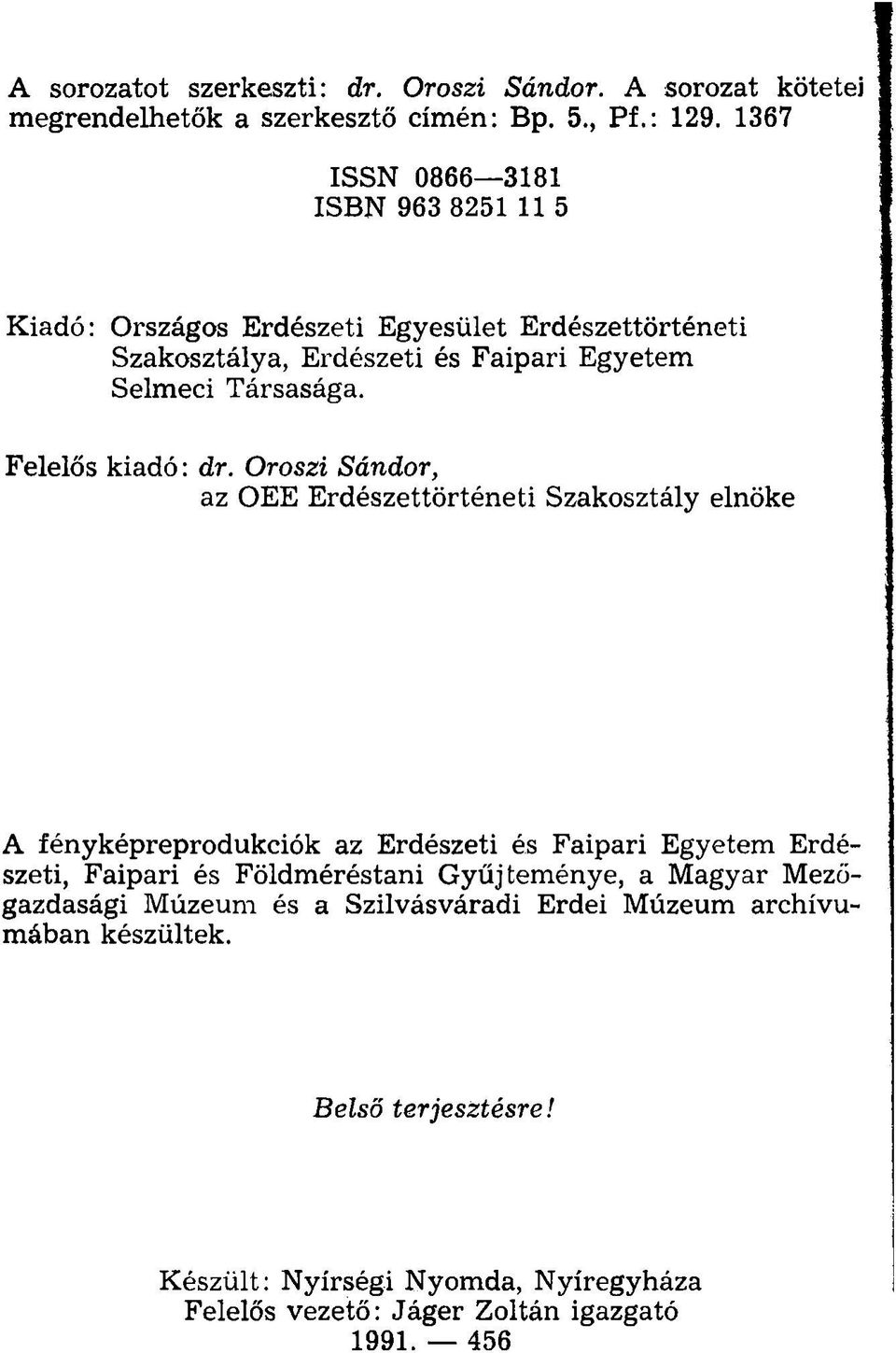 Felelős kiadó: dr.
