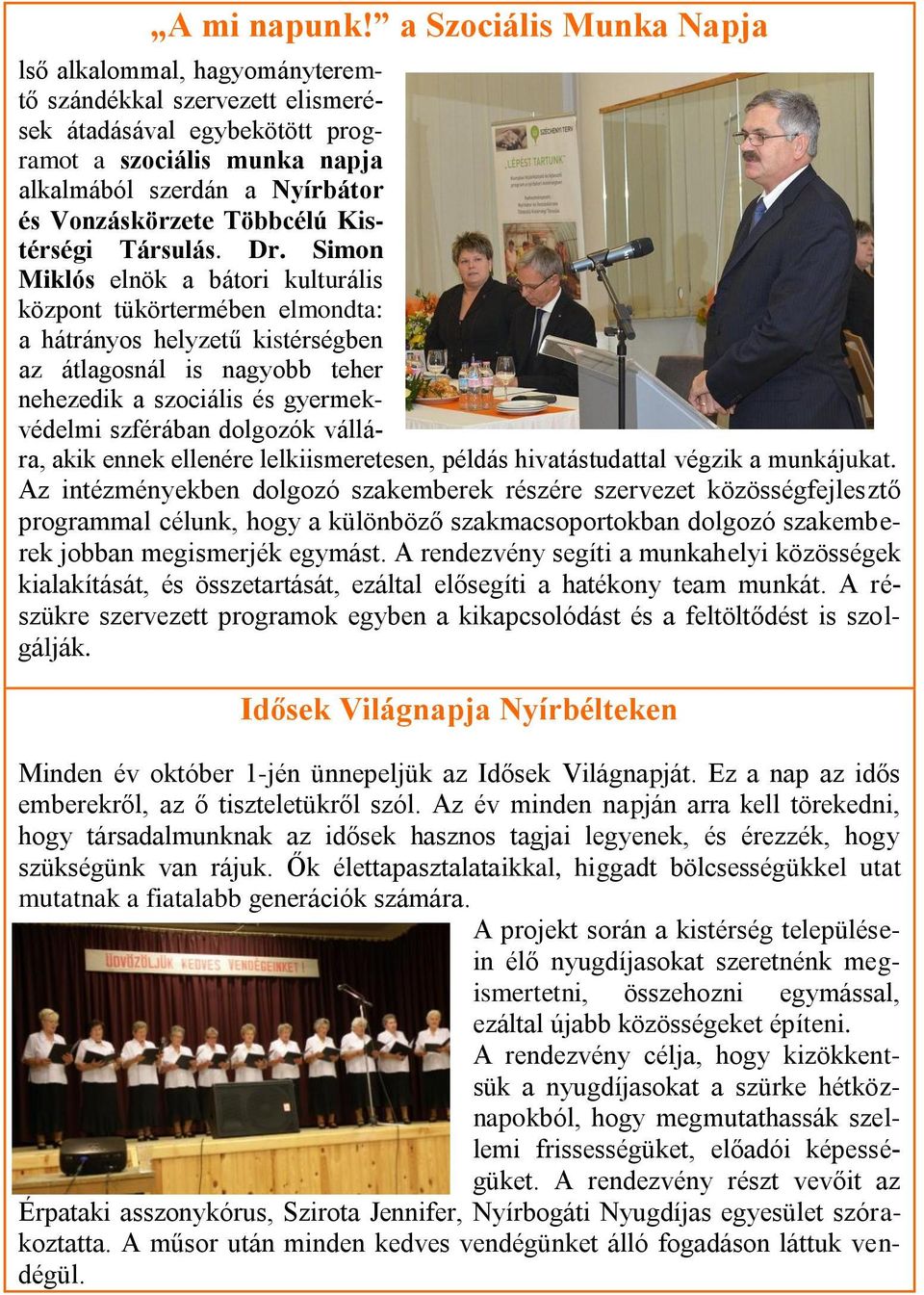 Többcélú Kistérségi Társulás. Dr.