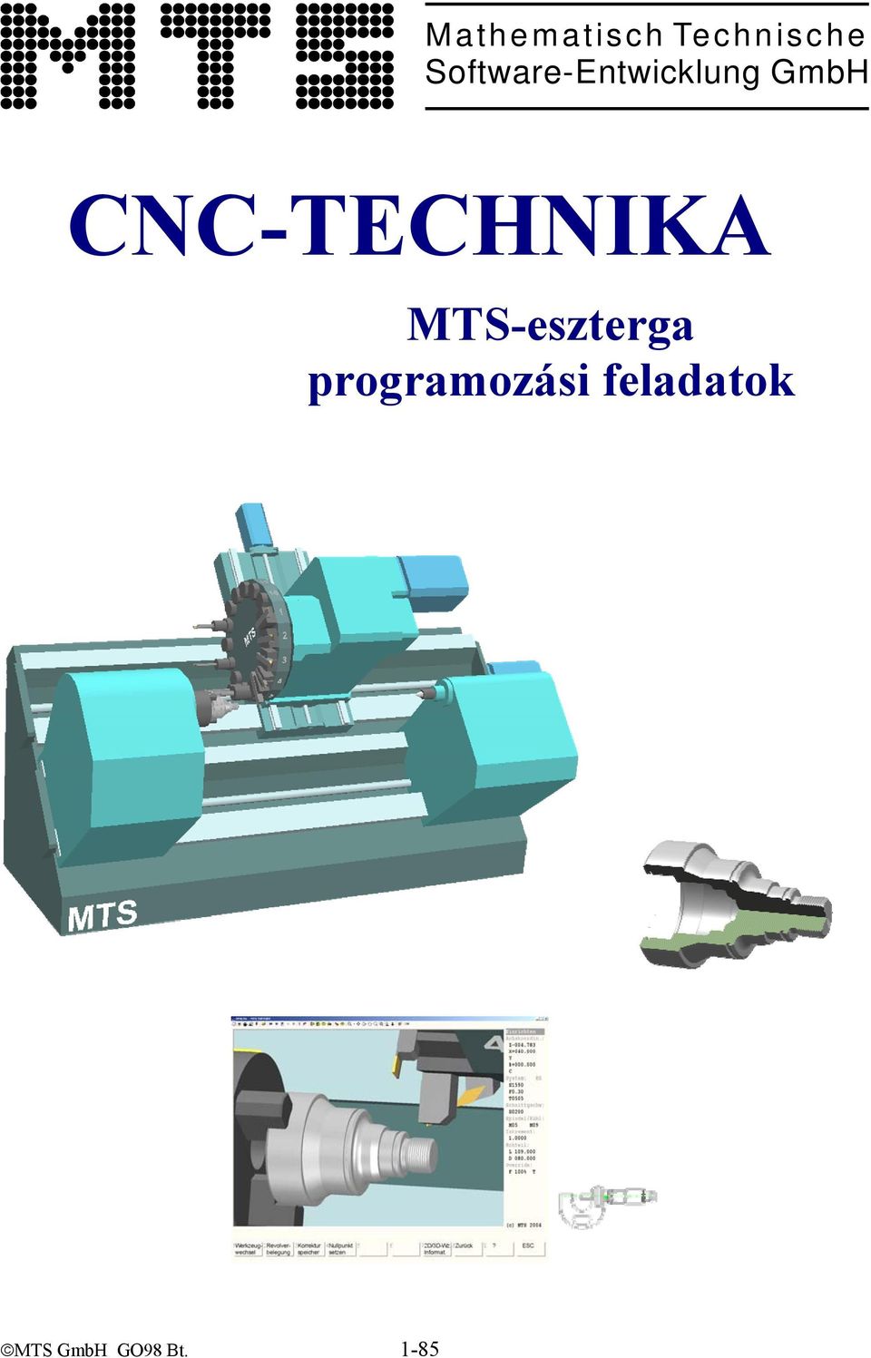 CNC-TECHNIKA MTS-eszterga