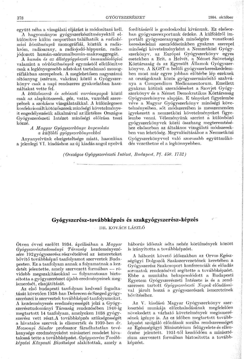 ozott hmnán-szérumalbumin-makroaggregát.