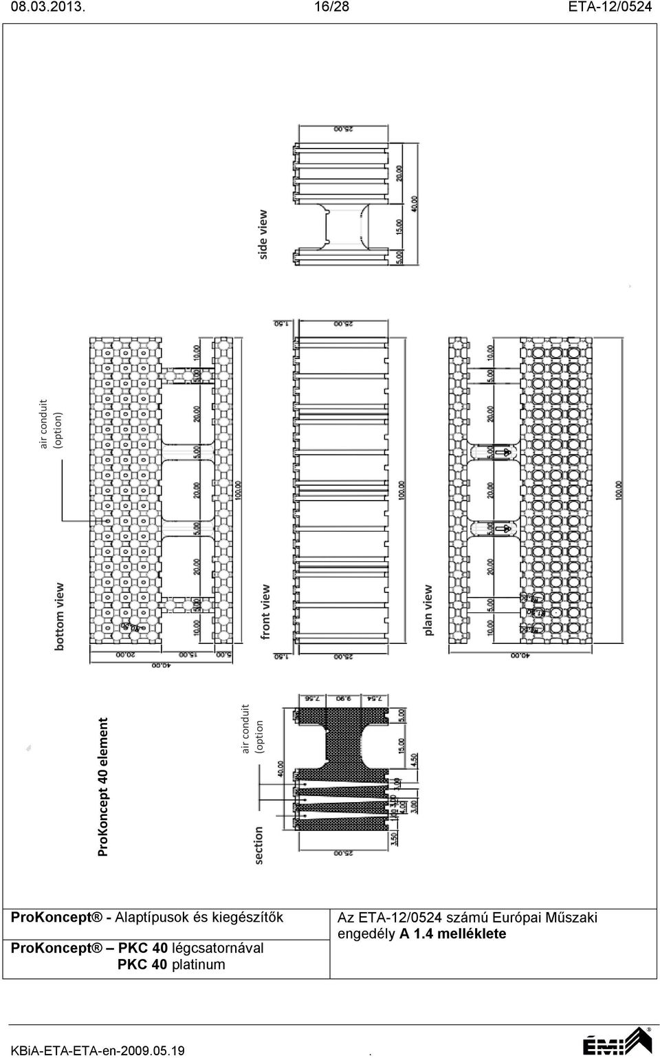 (option) bottom view front view plan view air conduit (option)