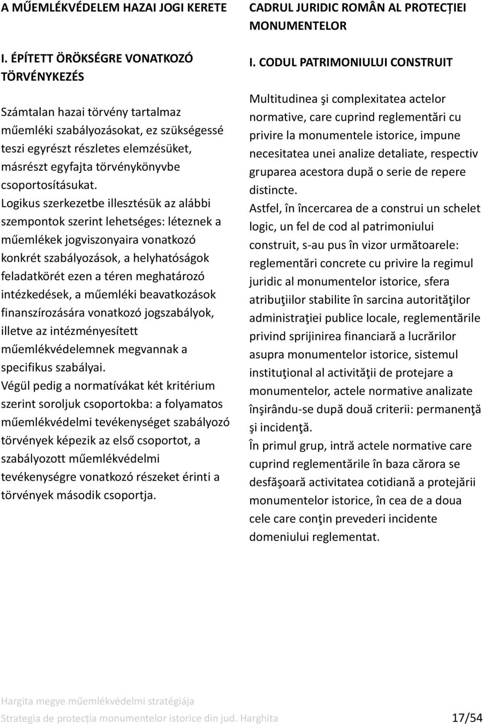 csoportosításukat.