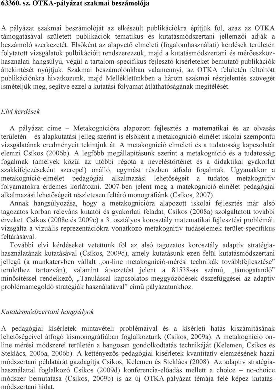 adják a beszámoló szerkezetét.