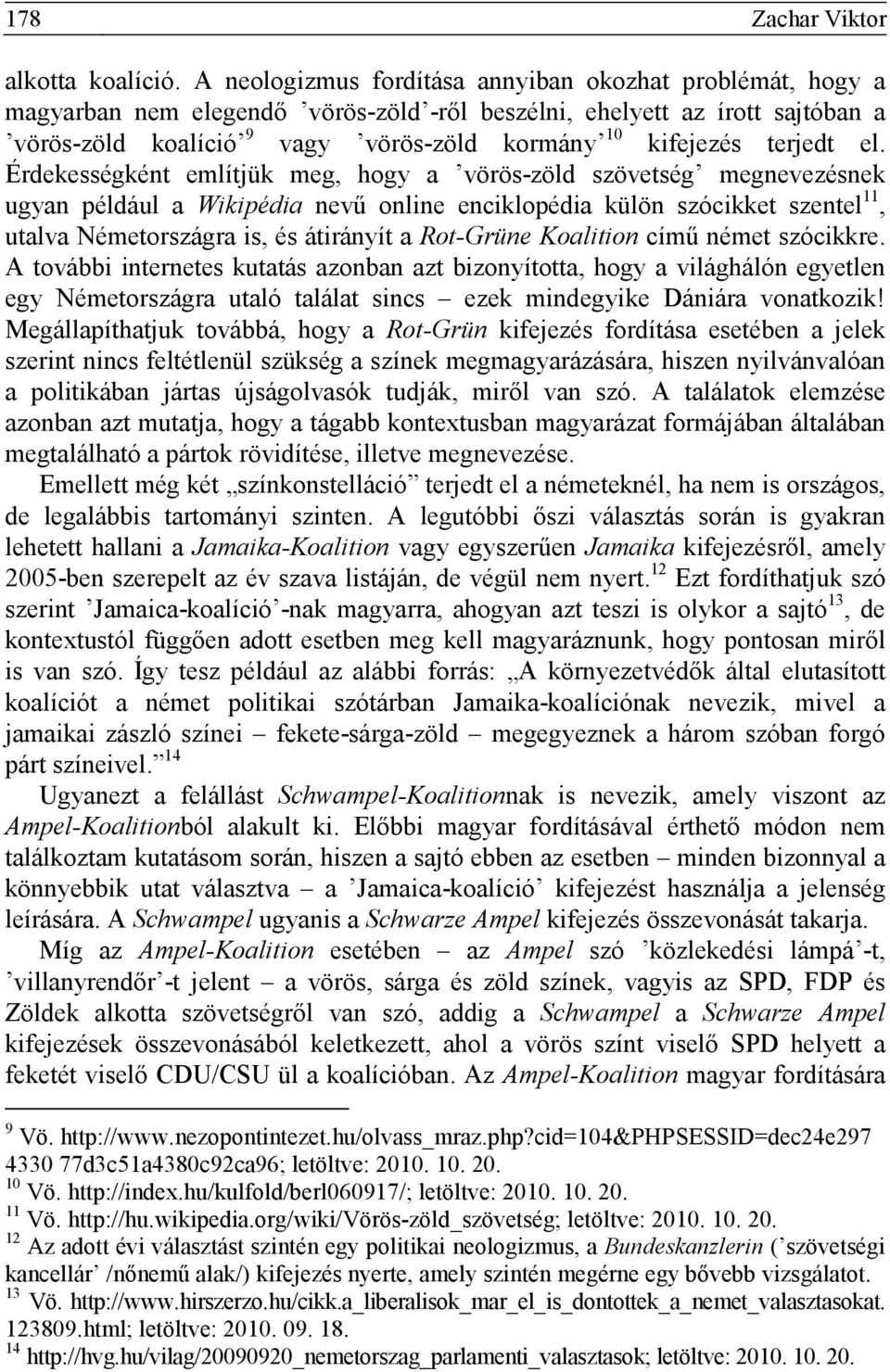terjedt el.