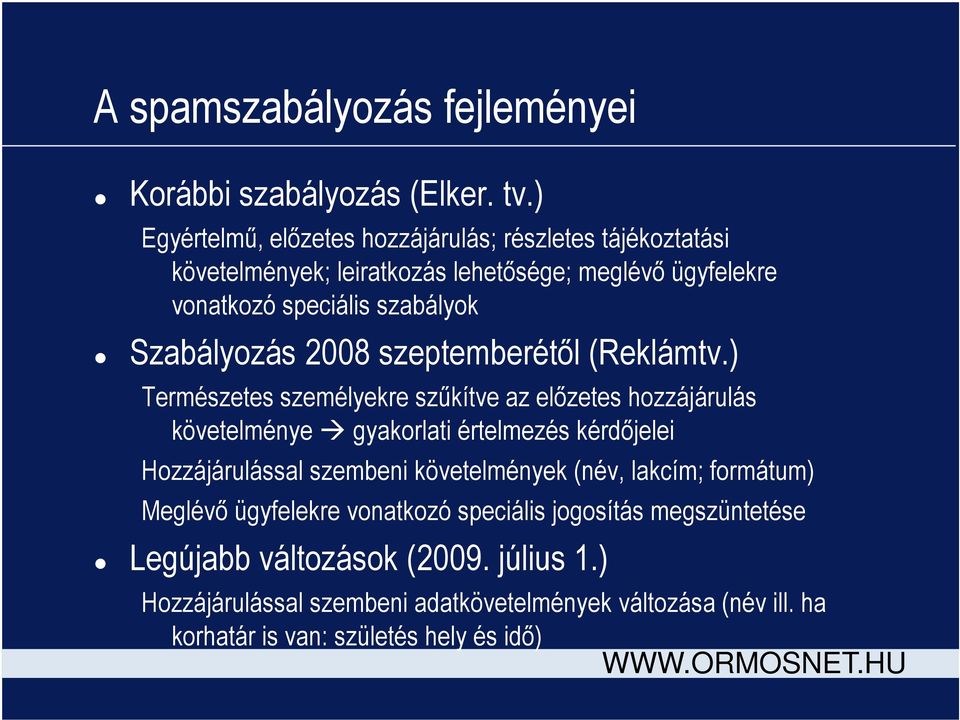 Szabályozás 2008 szeptemberétől (Reklámtv.