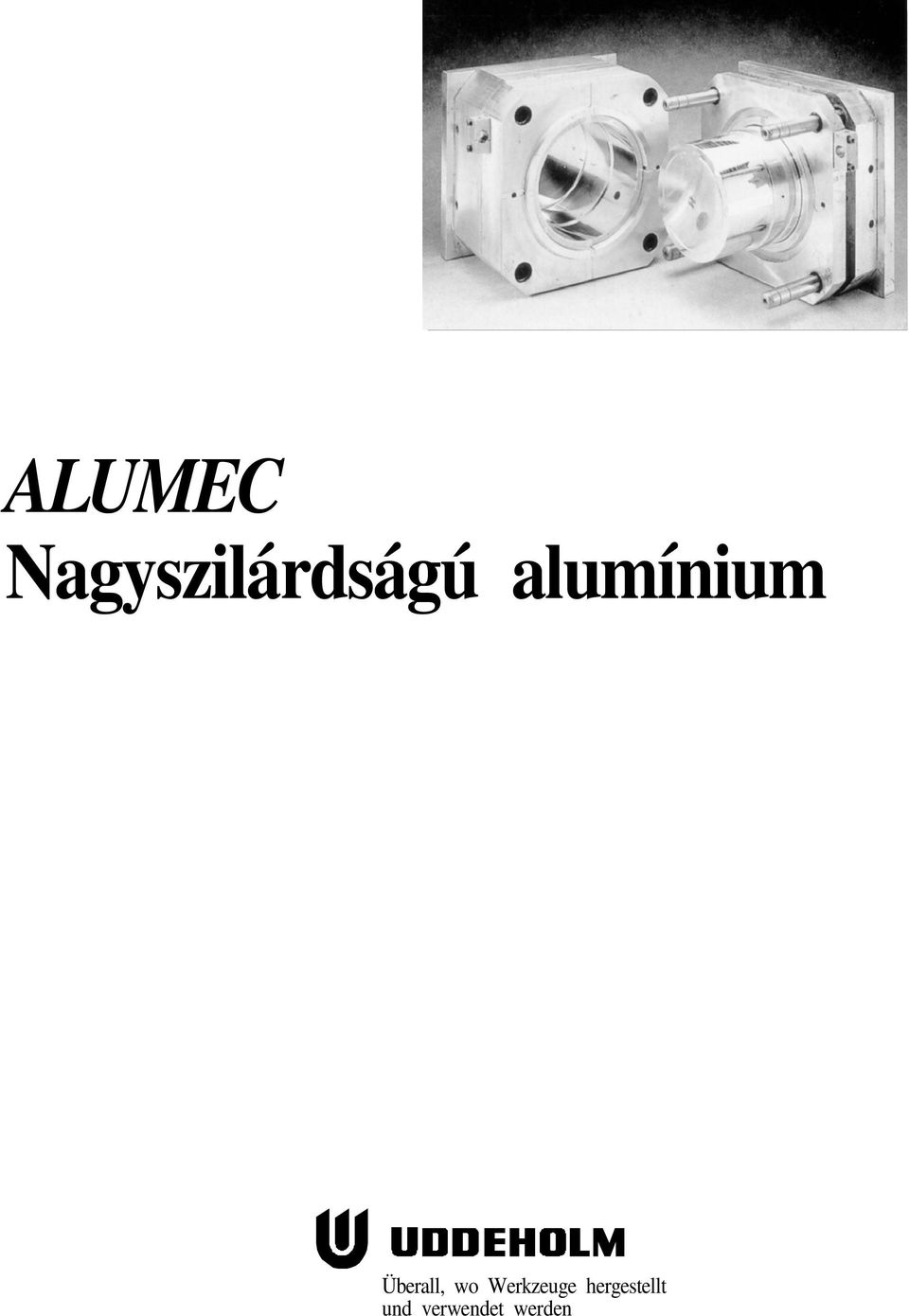 alumínium Überall, wo