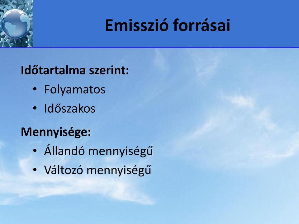 Folyamatos Időszakos