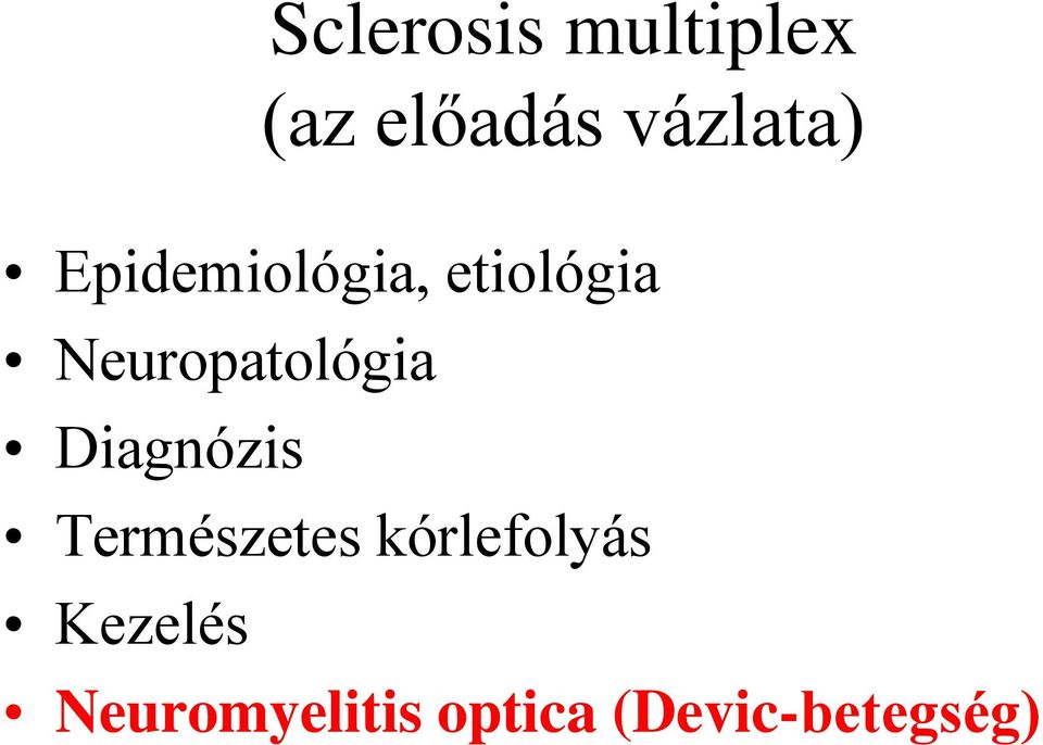 Neuropatológia Diagnózis Természetes