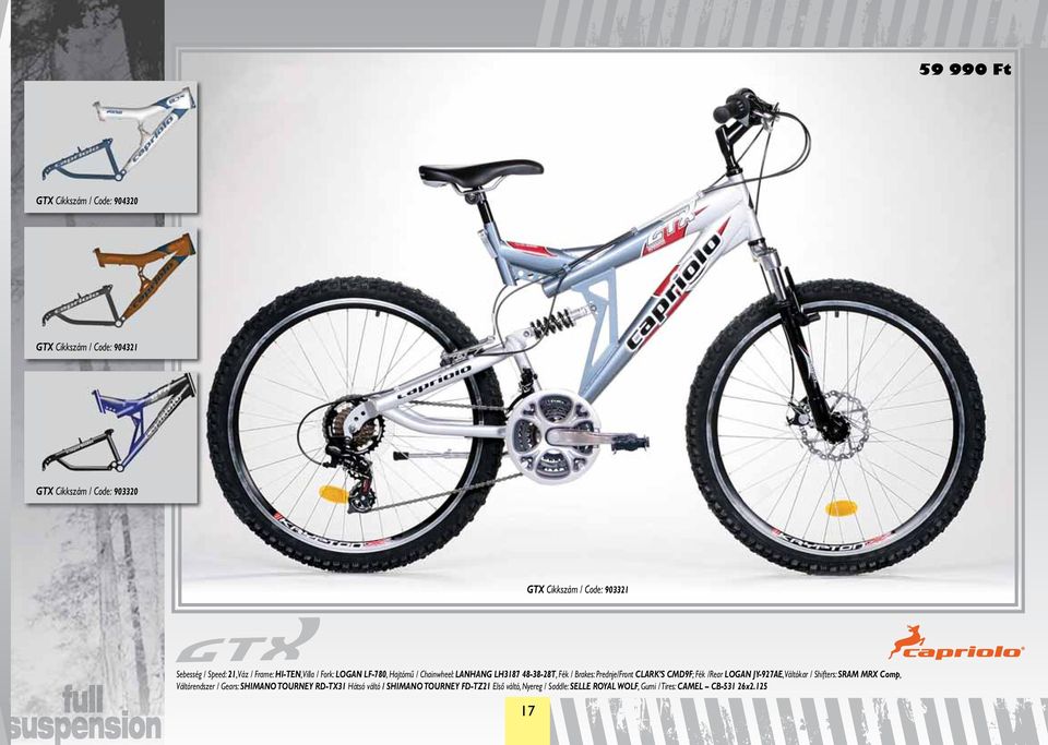 Brakes: Prednje/Front CLARK S CMD9F; Fék /Rear LOGAN JY-927AE, Váltókar / Shifters: SRAM MRX Comp, Váltórendszer / Gears: