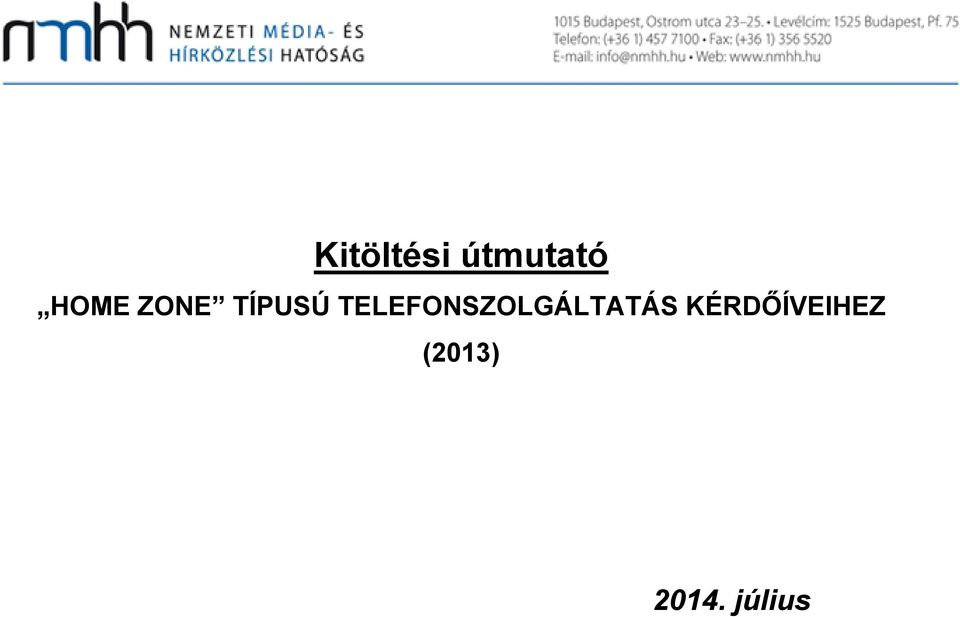 TELEFONSZOLGÁLTATÁS