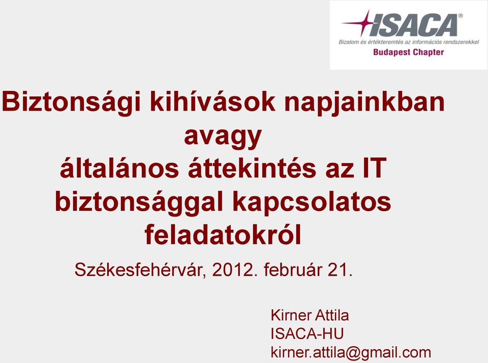kapcsolatos feladatokról Székesfehérvár, 2012.