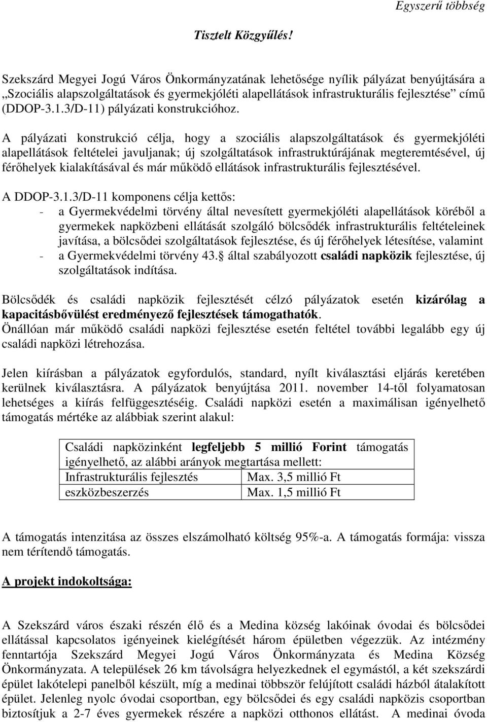 3/D-11) pályázati konstrukcióhoz.