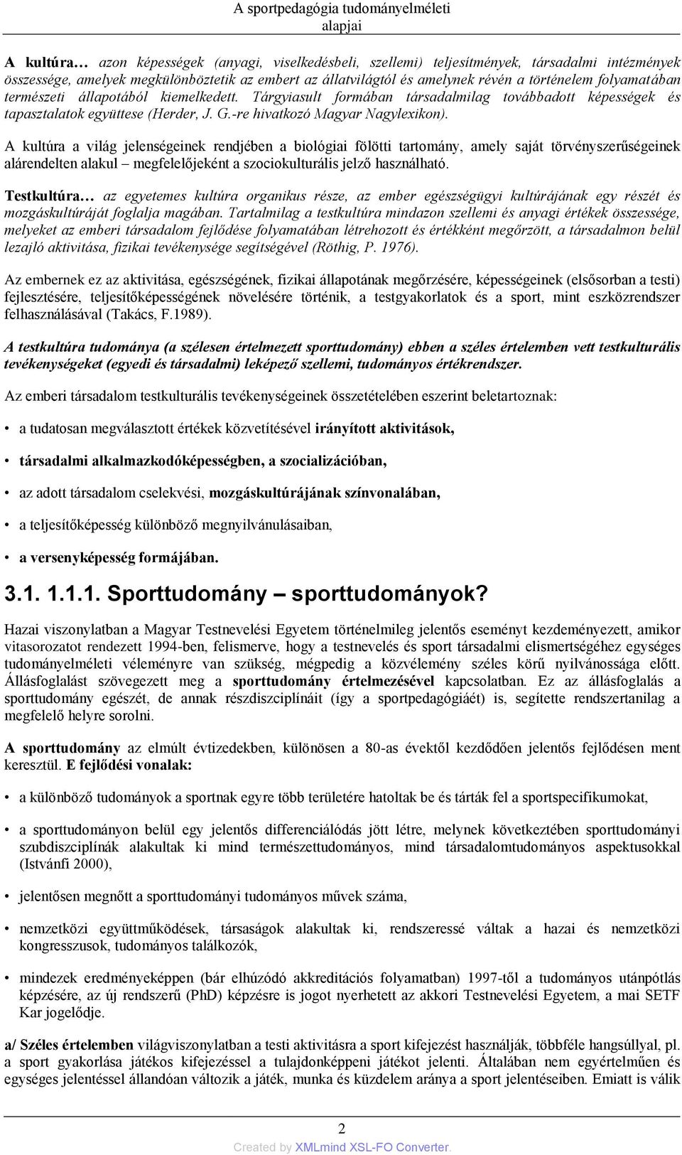 -re hivatkozó Magyar Nagylexikon).
