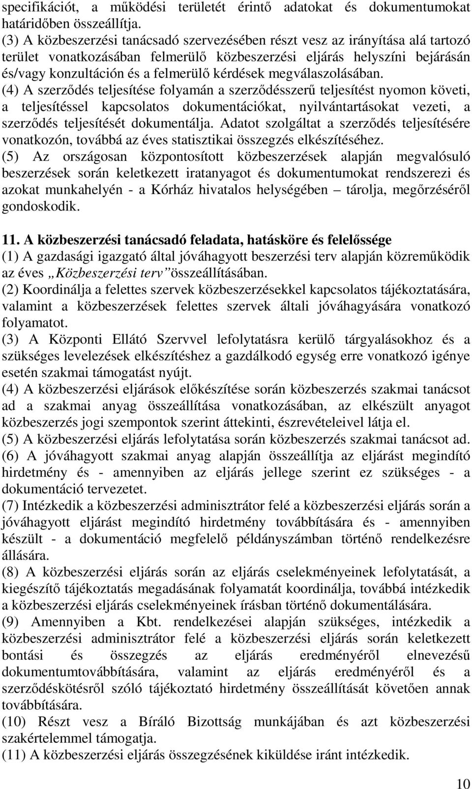 kérdések megválaszolásában.