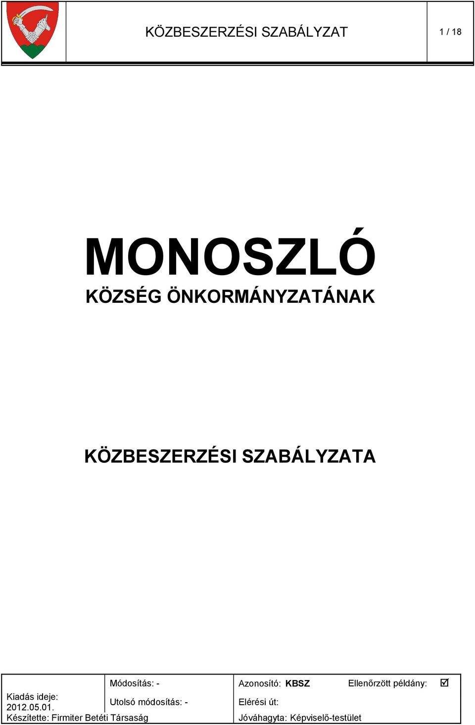 MONOSZLÓ KÖZSÉG