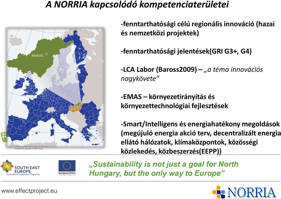 környezettechnológiai fejlesztések -Smart/Intelligens és energiahatékony megoldások (megújuló energia akció terv, decentralizált