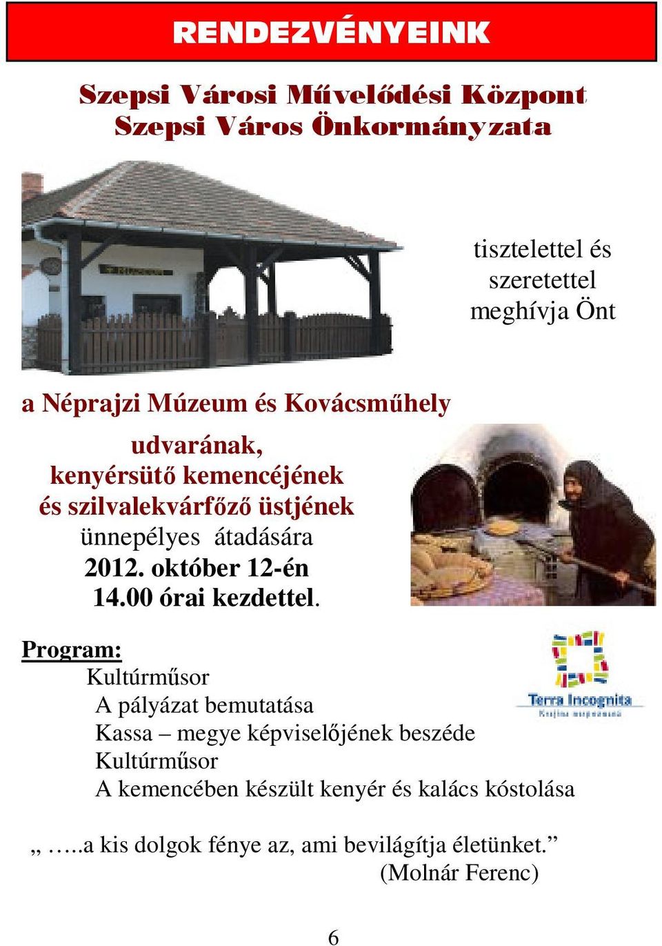 október 12-én 14.00 órai kezdettel.