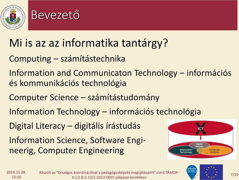 kommunikációs technológia Computer Science számítástudomány Information Technology