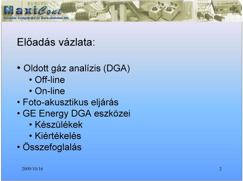 eljárás GE Energy DGA eszközei