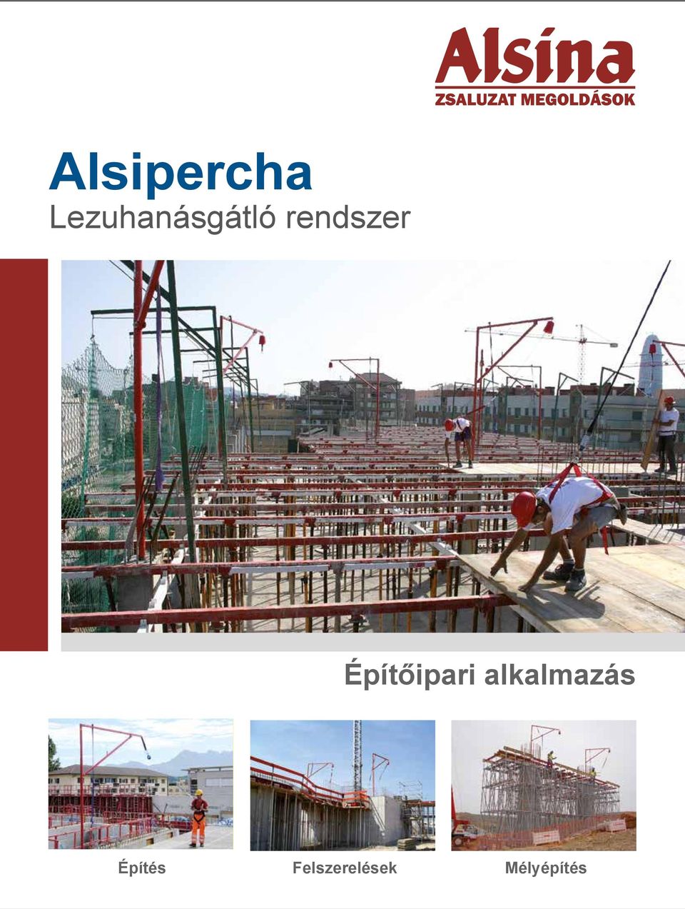 rendszer Építés