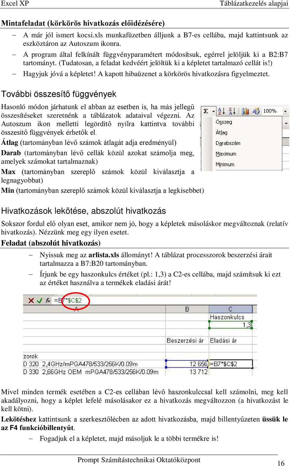 A kapott hibaüzenet a körkörös hivatkozásra figyelmeztet.