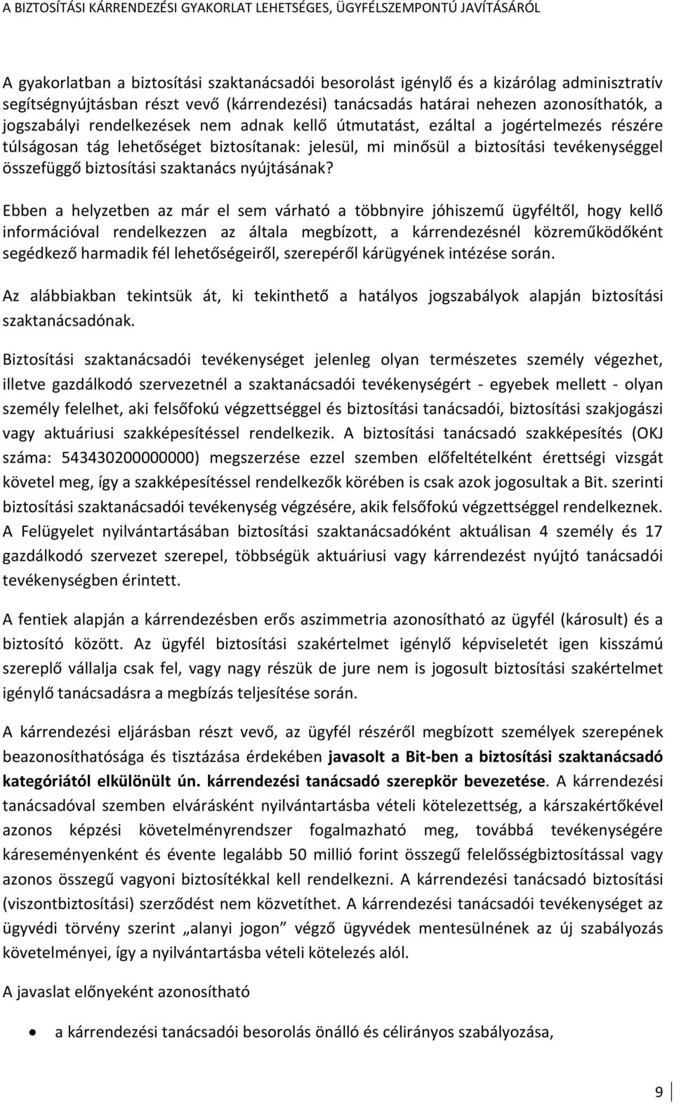 nyújtásának?