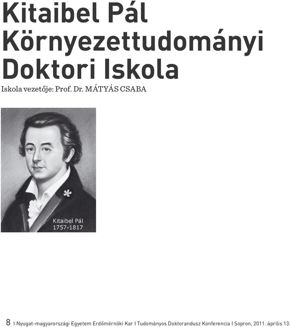 MÁTYÁS CSABA Kitaibel Pál 1757-1817 8 І