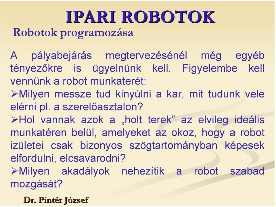 a szerelőasztalon?