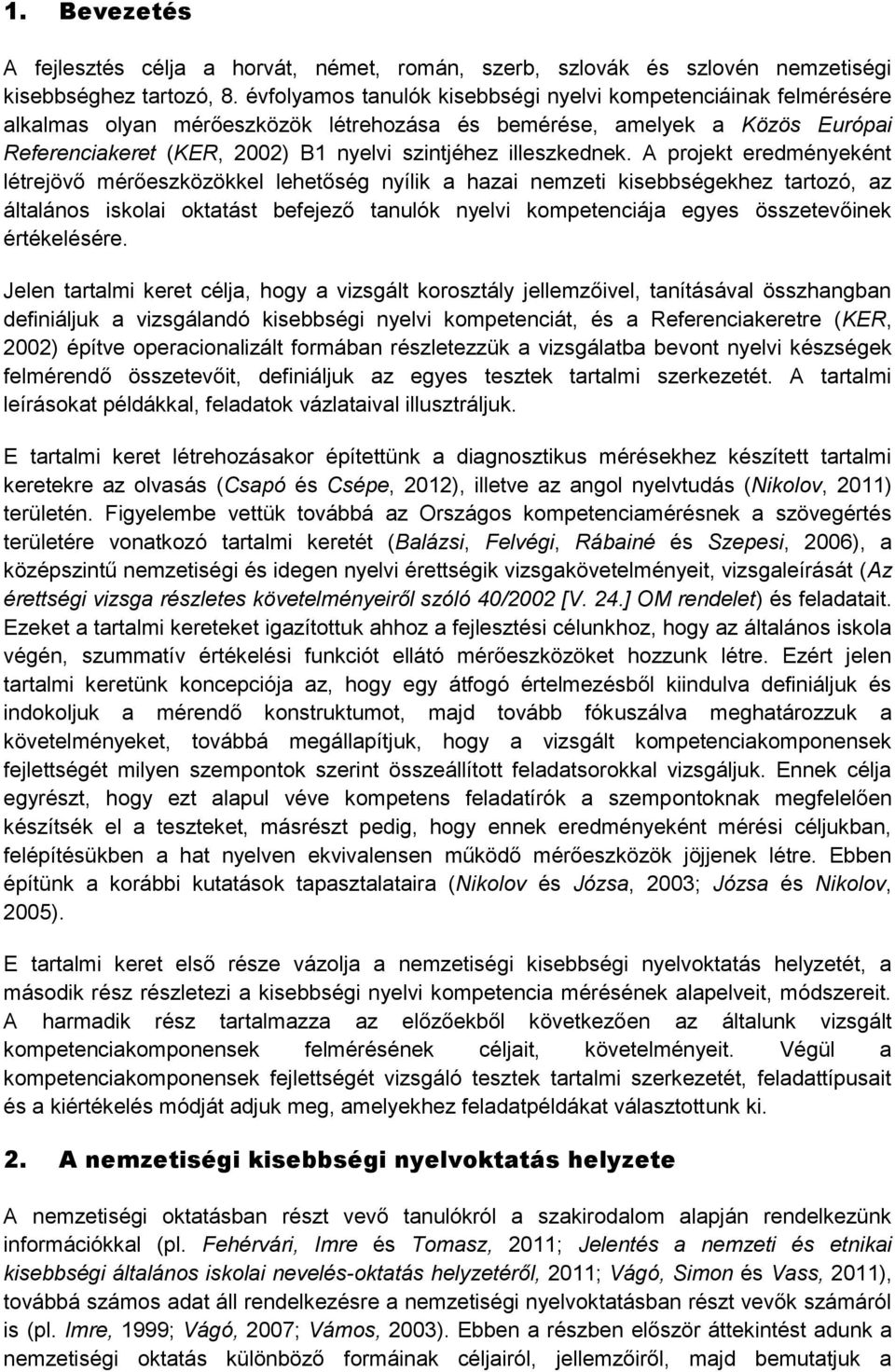 illeszkednek.